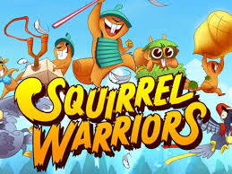 Squirrel Warriors